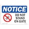 Signmission OSHA Notice, 3.5" Height, Do Not Stand On Gate Sign With Symbol, 5" X 3.5", Landscape OS-NS-D-35-L-11371 - alternate 1